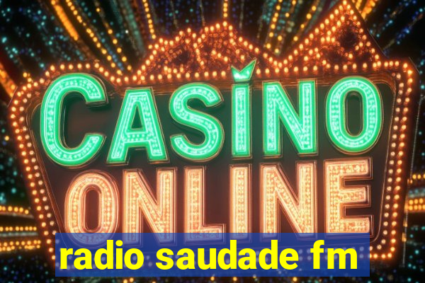 radio saudade fm